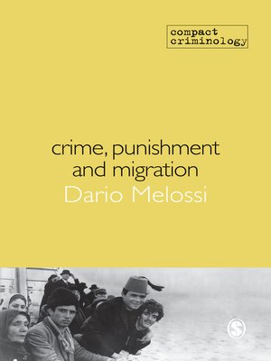 cover image of Crime, Punishment and Migration